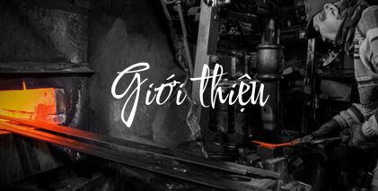GIỚI THIỆU